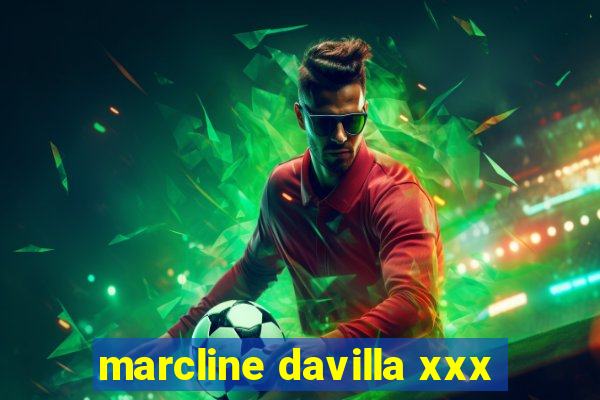 marcline davilla xxx